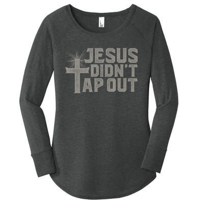 Jiu Jitsu Jesus Faith Christian Jesus Didn't Tap Out Women's Perfect Tri Tunic Long Sleeve Shirt