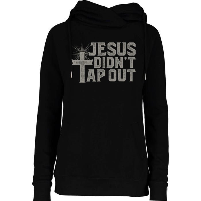 Jiu Jitsu Jesus Faith Christian Jesus Didn't Tap Out Womens Funnel Neck Pullover Hood