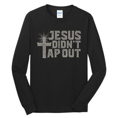 Jiu Jitsu Jesus Faith Christian Jesus Didn't Tap Out Tall Long Sleeve T-Shirt