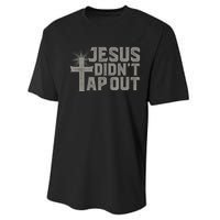 Jiu Jitsu Jesus Faith Christian Jesus Didn't Tap Out Performance Sprint T-Shirt