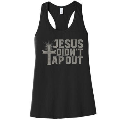 Jiu Jitsu Jesus Faith Christian Jesus Didn't Tap Out Women's Racerback Tank