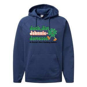 Jack Jim Johnnie And Jameson St Patrick's Day Founding Father Dinking Team Performance Fleece Hoodie