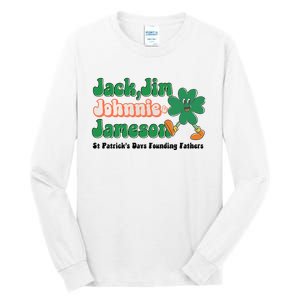 Jack Jim Johnnie And Jameson St Patrick's Day Founding Father Dinking Team Tall Long Sleeve T-Shirt