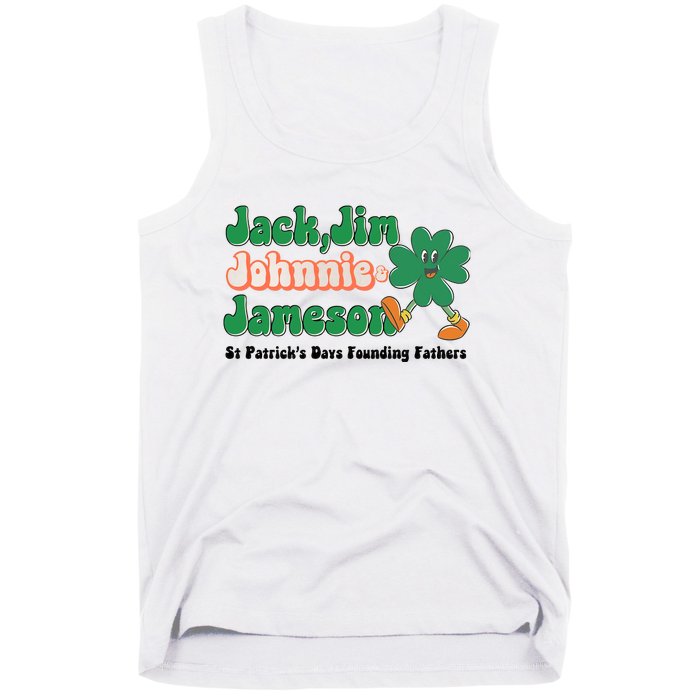 Jack Jim Johnnie And Jameson St Patrick's Day Founding Father Dinking Team Tank Top