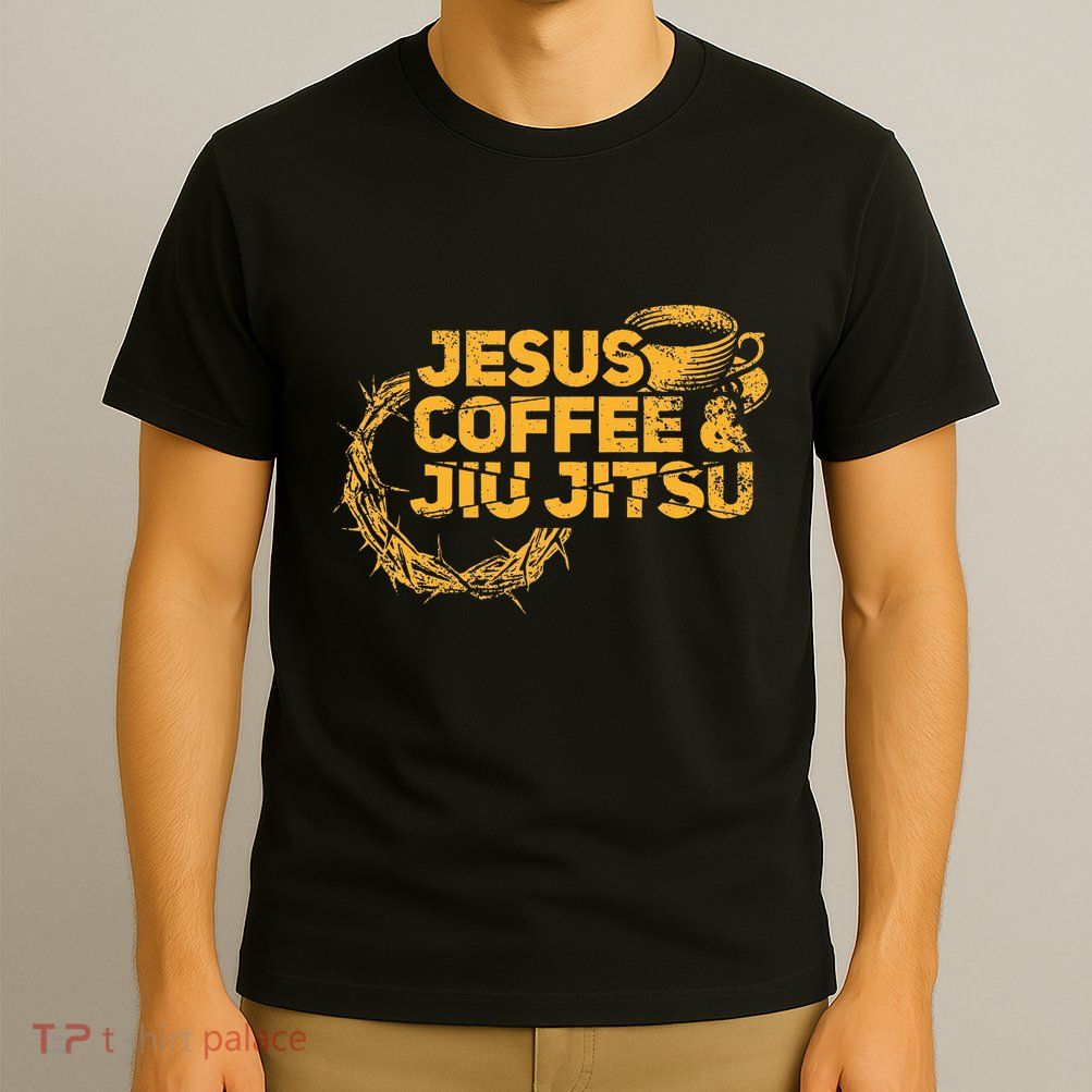Jesus Jiu Jitsu & Coffee For Christian Martial Arts Fan T-Shirt