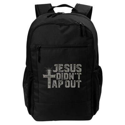 Jiu Jitsu Jesus Faith Christian Jesus DidnT Tap Out Daily Commute Backpack