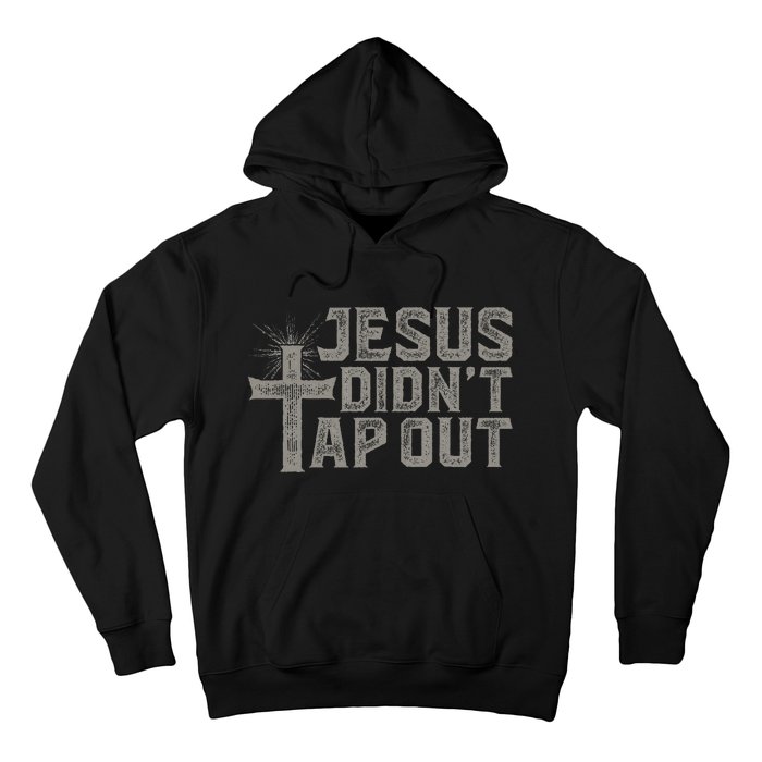 Jiu Jitsu Jesus Faith Christian Jesus DidnT Tap Out Hoodie