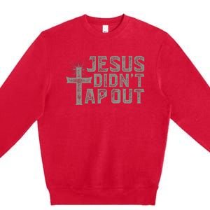 Jiu Jitsu Jesus Faith Christian Jesus DidnT Tap Out Premium Crewneck Sweatshirt