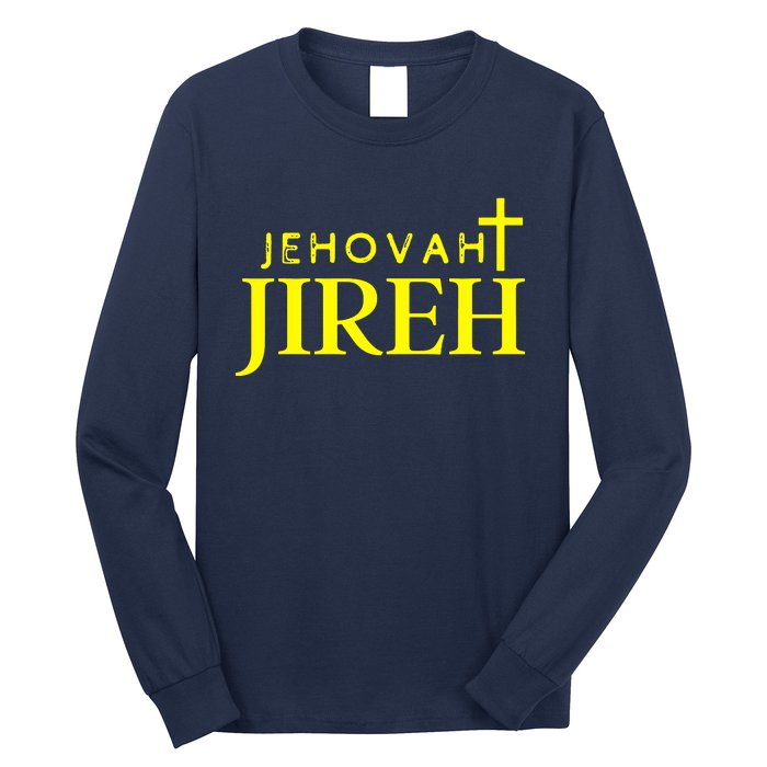 Jehovah Jireh Long Sleeve Shirt