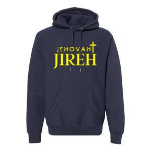 Jehovah Jireh Premium Hoodie