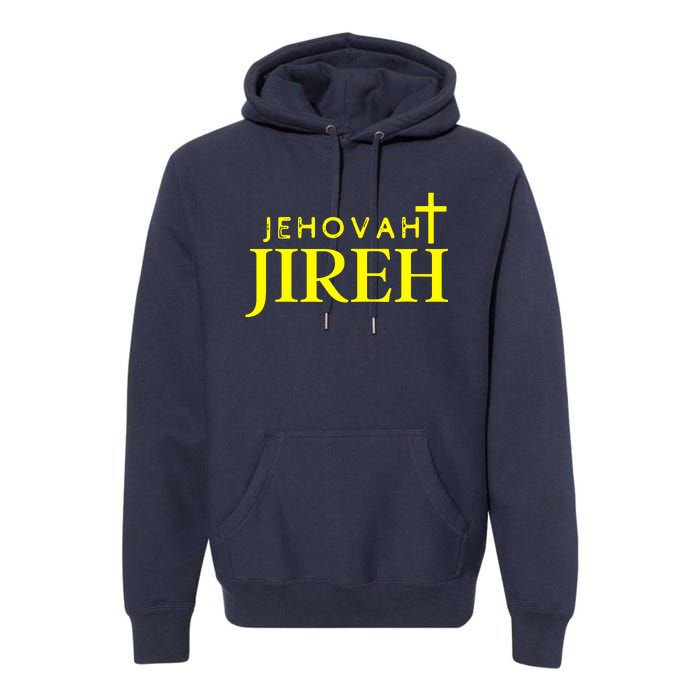 Jehovah Jireh Premium Hoodie