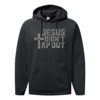 Jiu Jitsu Jesus Faith Christian Jesus DidnT Tap Out Performance Fleece Hoodie