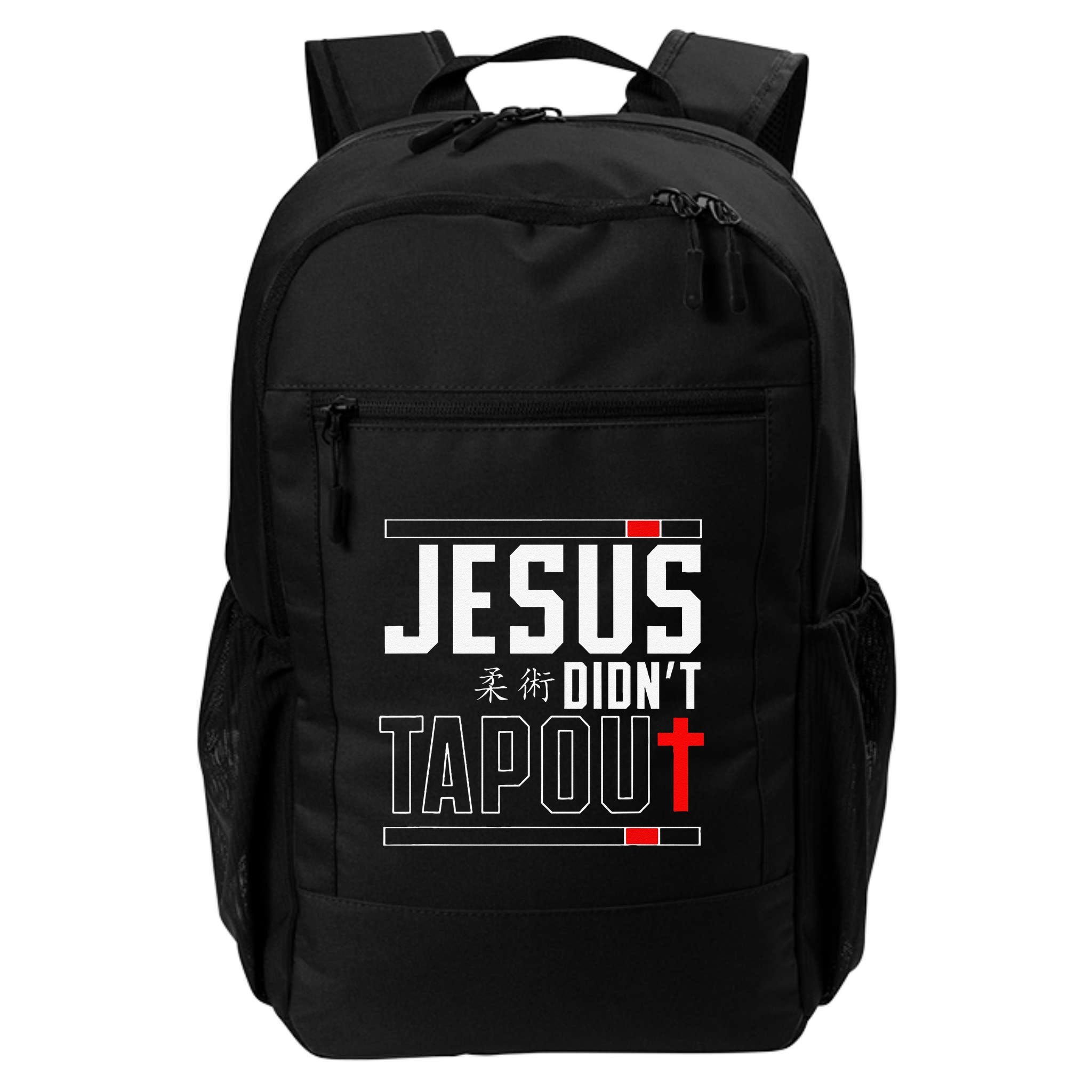 Jiu Jitsu Jesus Faith Christian Jesus DidnT Tap Out Backpack