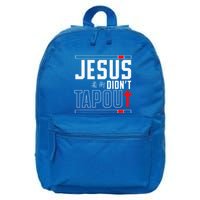 Jiu Jitsu Jesus Faith Christian Jesus DidnT Tap Out 16 in Basic Backpack