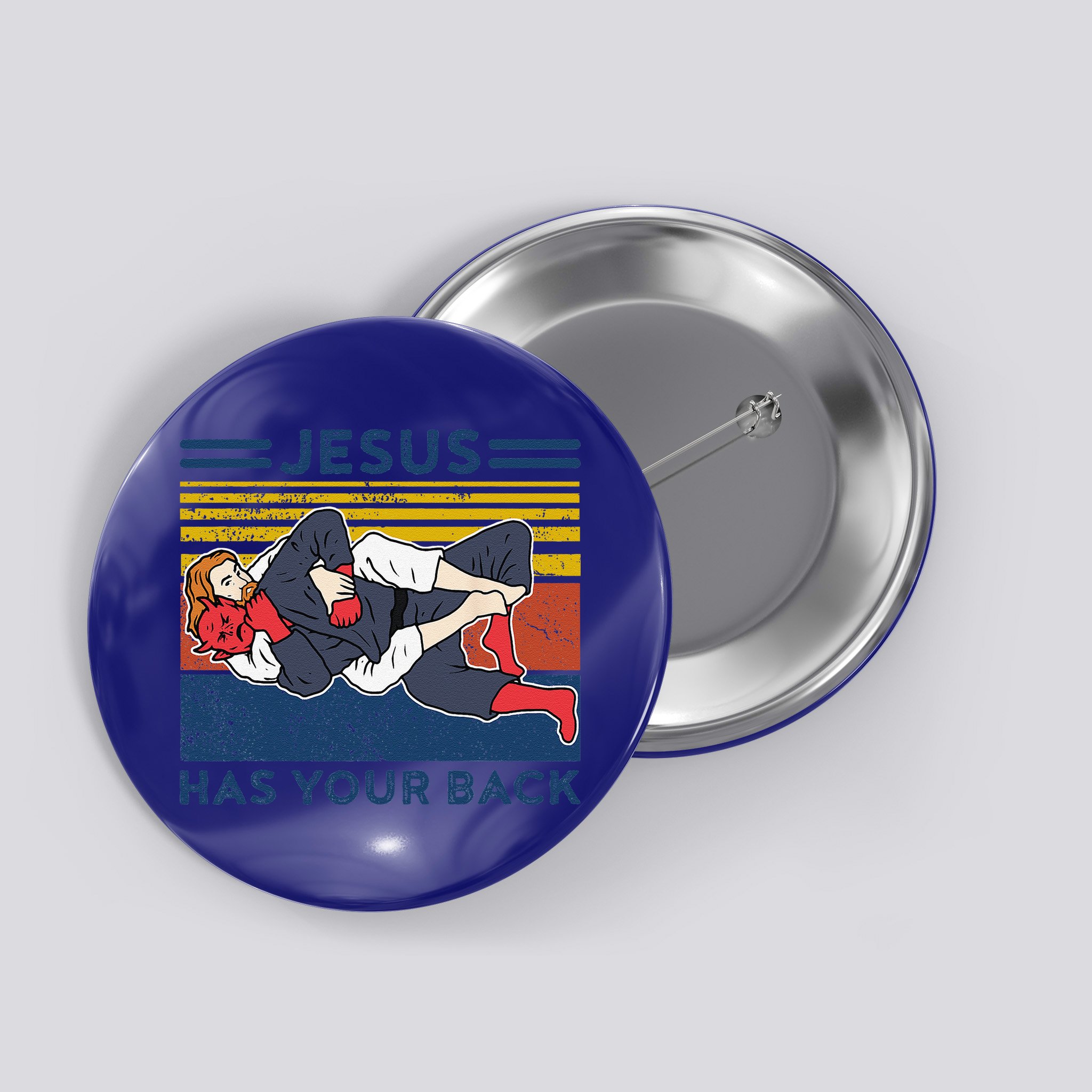 Jiu Jitsu Jesus Has Your Back BJJ MMA Jujitsu Button