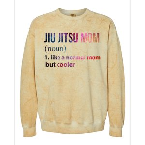 Jiu Jitsu Mom Like A Normal Mom But Cooler Colorblast Crewneck Sweatshirt