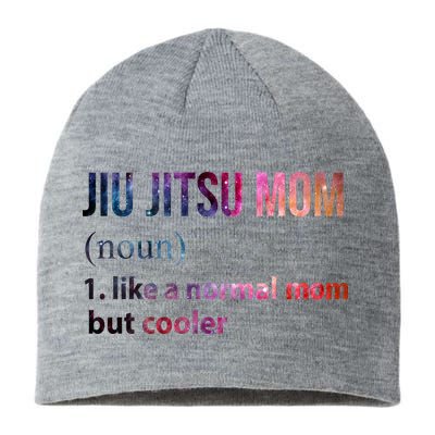 Jiu Jitsu Mom Like A Normal Mom But Cooler Sustainable Beanie