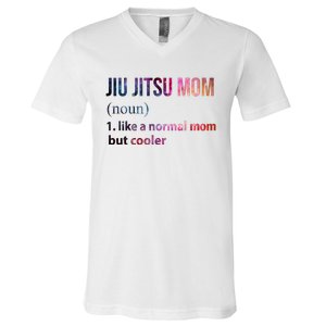 Jiu Jitsu Mom Like A Normal Mom But Cooler V-Neck T-Shirt