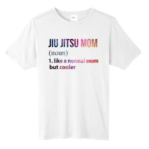 Jiu Jitsu Mom Like A Normal Mom But Cooler Tall Fusion ChromaSoft Performance T-Shirt