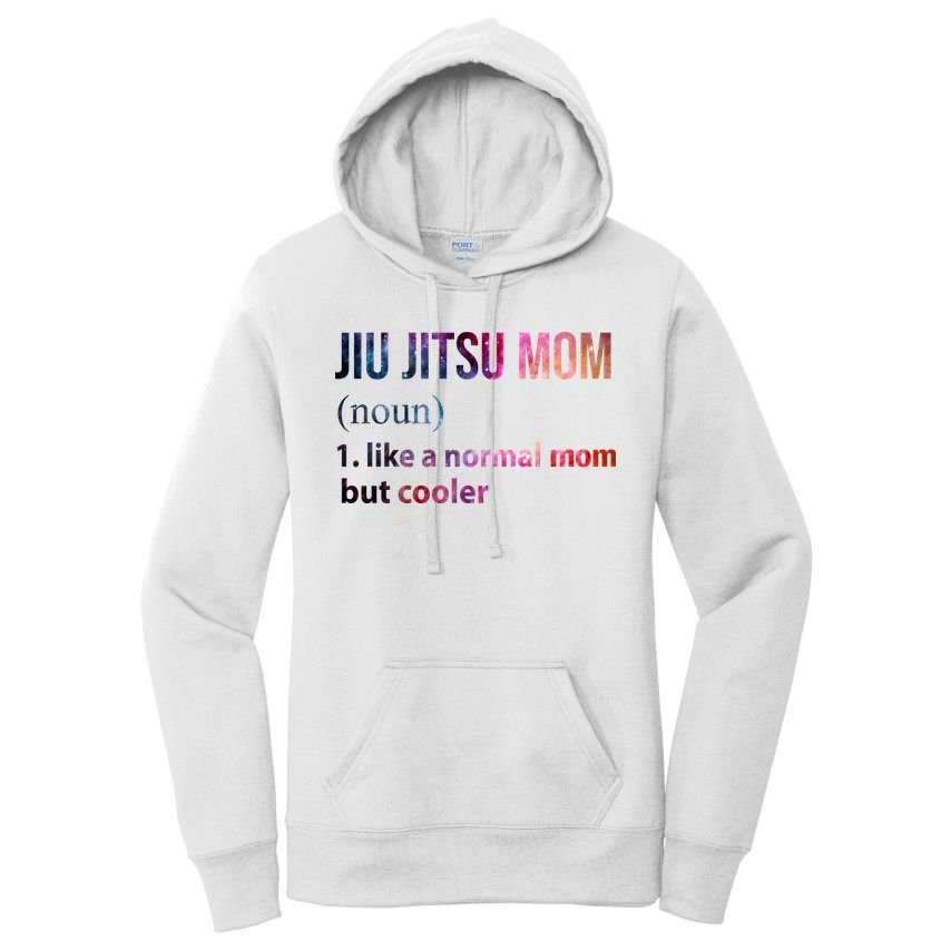 Jiu Jitsu Mom Like A Normal Mom But Cooler Women's Pullover Hoodie