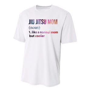 Jiu Jitsu Mom Like A Normal Mom But Cooler Performance Sprint T-Shirt