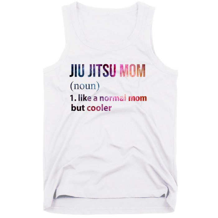 Jiu Jitsu Mom Like A Normal Mom But Cooler Tank Top