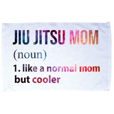 Jiu Jitsu Mom Like A Normal Mom But Cooler Microfiber Hand Towel
