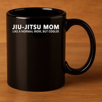 Jiu Jitsu Mother Jiu Jitsu Mom 11oz C Handle Ceramic Mug