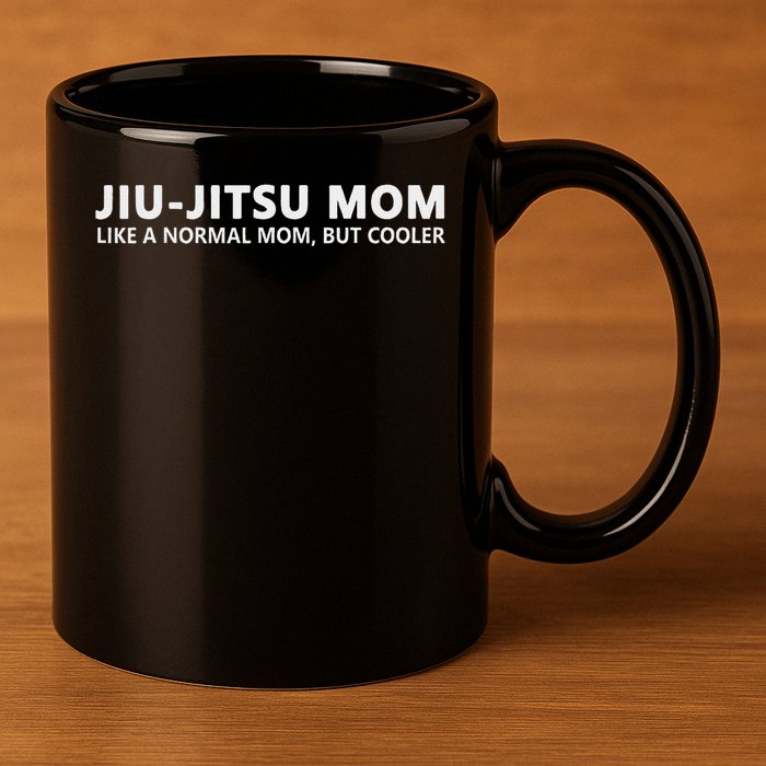 Jiu Jitsu Mother Jiu Jitsu Mom 11oz C Handle Ceramic Mug