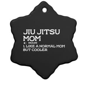 Jiu Jitsu Mom Like A Normal Mom But Cooler Meaningful Gift Ceramic Star Ornament