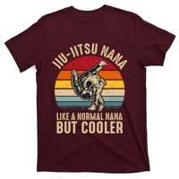 Jiu Jitsu Nana Like A Normal Nana But Cooler Funny Dad Gifts Retro Plus Size T-Shirt