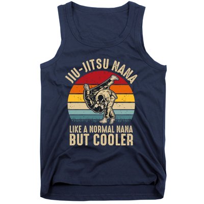 Jiu Jitsu Nana Like A Normal Nana But Cooler Funny Dad Gifts Retro Plus Size Tank Top