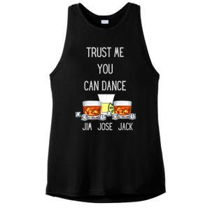 Jim, Jose, Or Jack Trust Me You Can Dance The Dancing Ladies PosiCharge Tri-Blend Wicking Tank