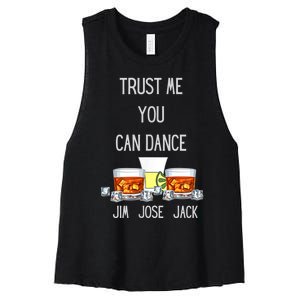 Jim, Jose, Or Jack Trust Me You Can Dance The Dancing Women's Racerback Cropped Tank