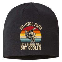 Jiu Jitsu Papa Like A Normal Papa But Cooler Funny Dad Gifts Retro Plus Size Sustainable Beanie