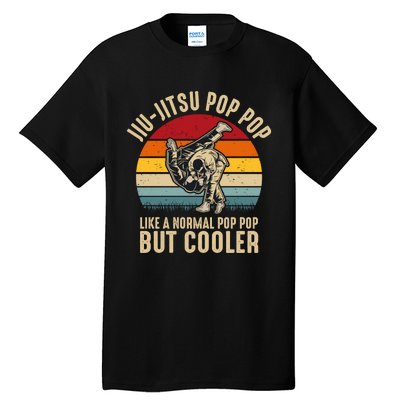 Jiu Jitsu Pop Pop Like A Normal But Cooler Funny Dad Gifts Retro Plus Size Tall T-Shirt