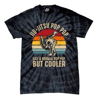 Jiu Jitsu Pop Pop Like A Normal But Cooler Funny Dad Gifts Retro Plus Size Tie-Dye T-Shirt