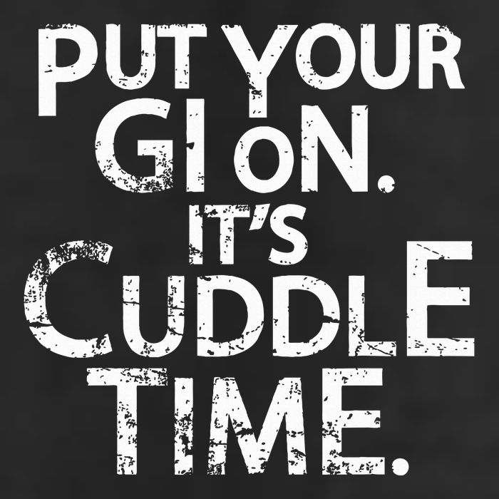 Jiu Jitsu Put Your Gi On ItS Cuddle Time Bjj Funny Cool Comfort Performance Bucket Hat