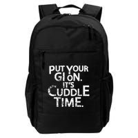 Jiu Jitsu Put Your Gi On ItS Cuddle Time Bjj Funny Backpack