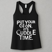 Jiu Jitsu Put Your Gi On ItS Cuddle Time Bjj Funny Womens Tank Top