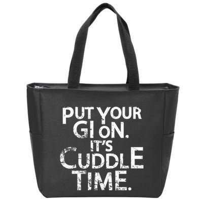 Jiu Jitsu Put Your Gi On ItS Cuddle Time Bjj Funny Zip Tote Bag