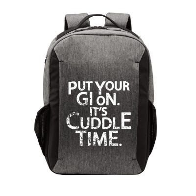 Jiu Jitsu Put Your Gi On ItS Cuddle Time Bjj Funny Vector Backpack