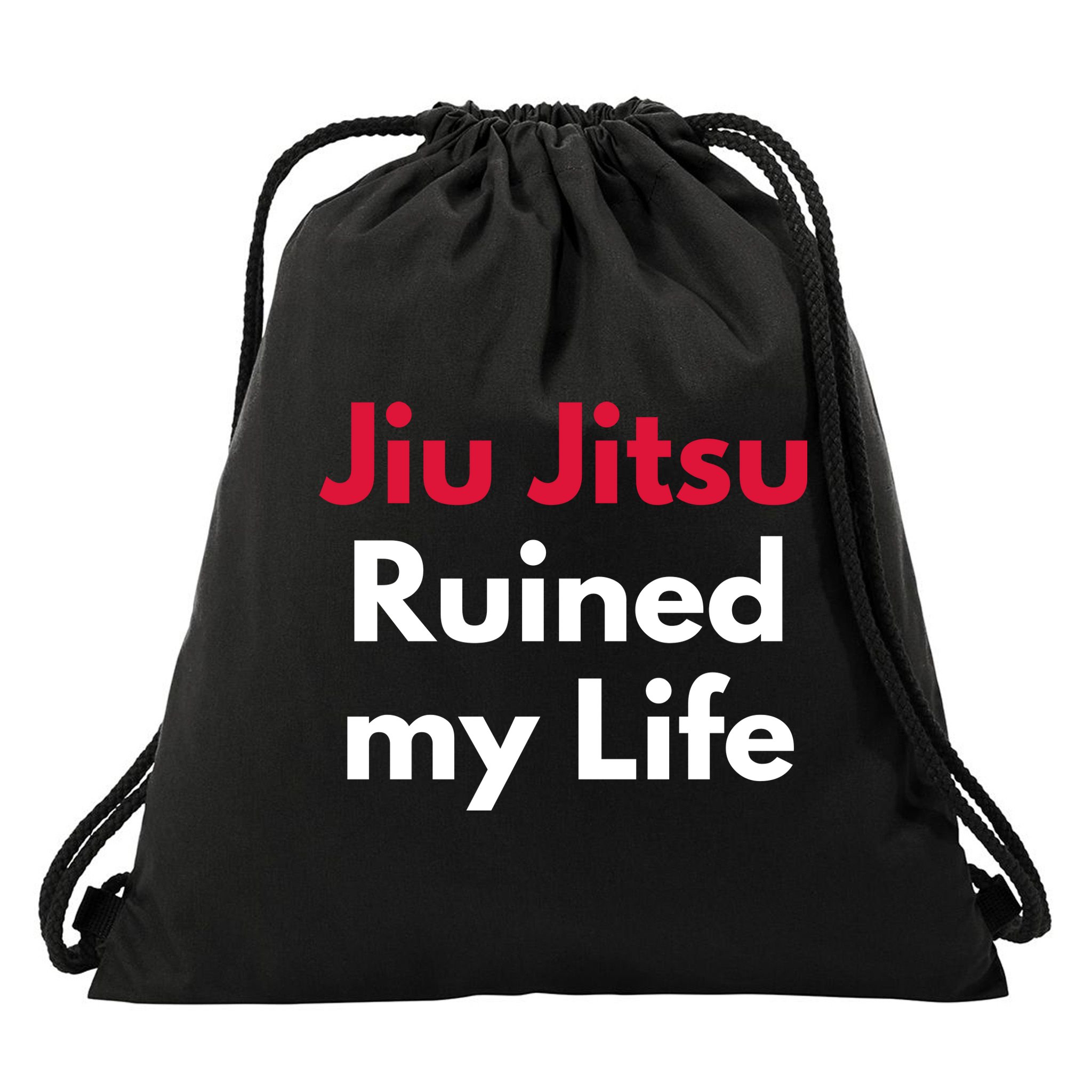 Jiu Jitsu Ruined My Life Drawstring Bag