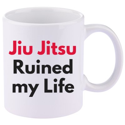 Jiu Jitsu Ruined My Life 11oz C Handle Ceramic Mug