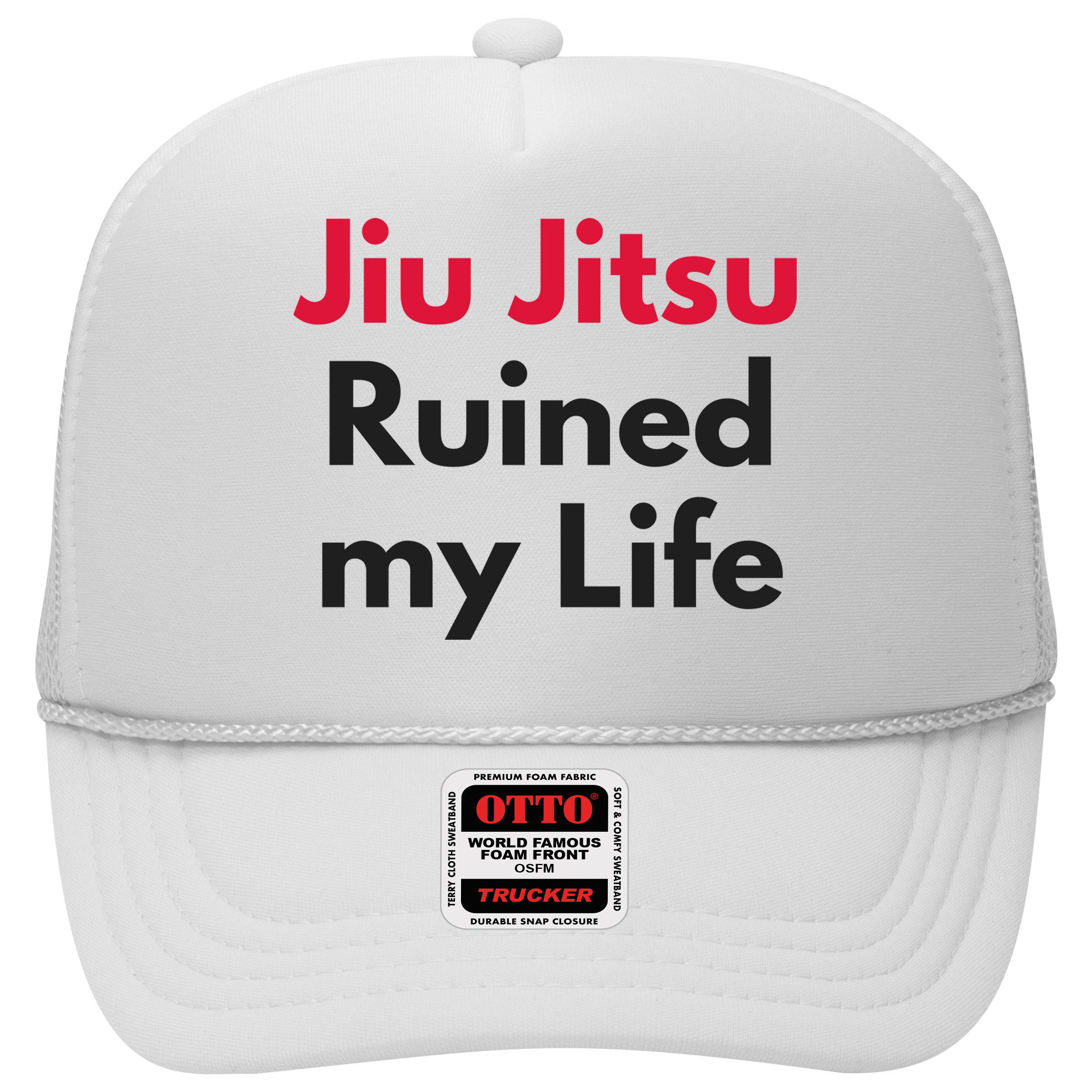 Jiu Jitsu Ruined My Life Hat