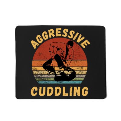 Jiu Jitsu Shirts Aggressive Cuddling Vintage BJJ MMA Jujitsu Mousepad