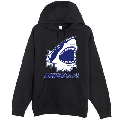Jawsome Jaws Shark Premium Pullover Hoodie
