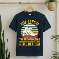 Jiu Jitsu Shirts Art Of Folding Clothes BJJ MMA Jujitsu T-Shirt