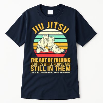Jiu Jitsu Shirts Art Of Folding Clothes BJJ MMA Jujitsu Tall T-Shirt