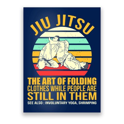 Jiu Jitsu Shirts Art Of Folding Clothes BJJ MMA Jujitsu Poster